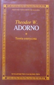 Theodor W. Adorno • Teoria estetyczna