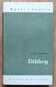 Zbigniew Kuderowicz • Dilthey / seria: Myśli i Ludzie