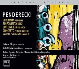 Radomska Orkiestra Kameralna • Penderecki: Serenada, Sinfonietta, Concerto per Viola • CD