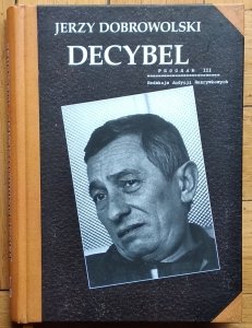 Jerzy Dobrowolski • Decybel