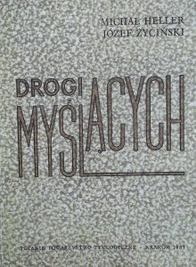 Michał Heller, Józef Życiński • Drogi myślących
