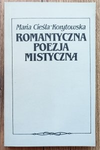 Romantyczna poezja mistyczna. Ballanche, Novalis, Słowacki