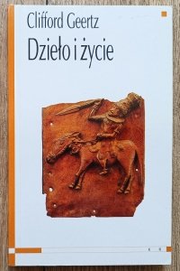 Clifford Geertz • Dzieło i życie