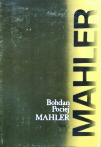 Bohdan Pociej • Mahler