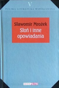 Sławomir Mrożek • Słoń i inne opowiadania