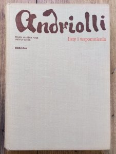 Andriolli • Listy i wspomnienia