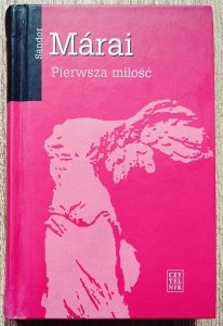 Sandor Marai • Pierwsza miłość