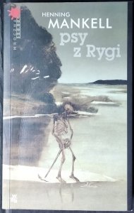 Henning Mankell • Psy z Rygi