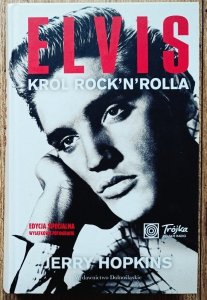 Jerry Hopkins • Elvis. Król rock'n'rolla