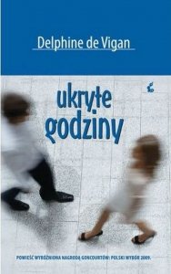 Delphine De Vigan • Ukryte godziny 