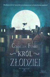 Cornelia Funke • Król złodziei