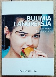 Bulimia i anoreksja. Zaburzenia odżywiania