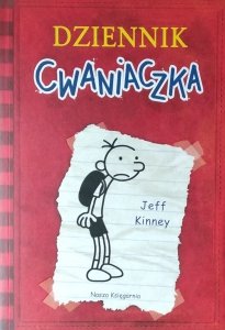 Jeff Kinney • Dziennik cwaniaczka