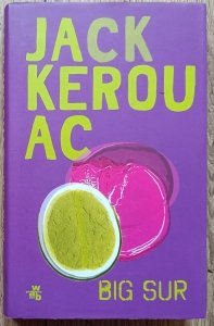Jack Kerouac • Big Sur