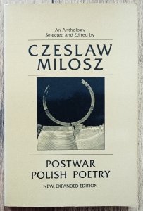 Czesław Miłosz • Postwar Polish Poetry