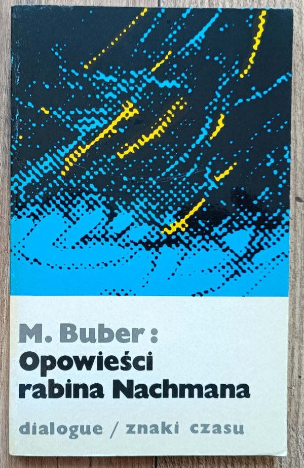 Martin Buber Opowieści rabina Nachmana