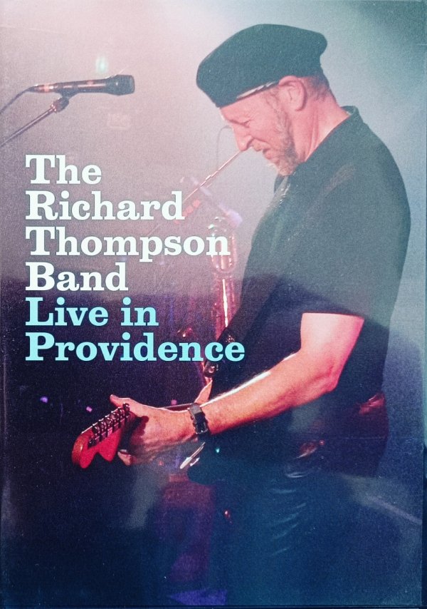 The Richard Thompson Band Live in Providence DVD