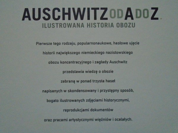 Auschwitz od A do Z • Ilustrowana historia obozu