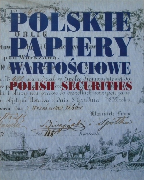 Leszek Kałkowski, Lesław Andrzej Paga • Polskie papiery wartościowe