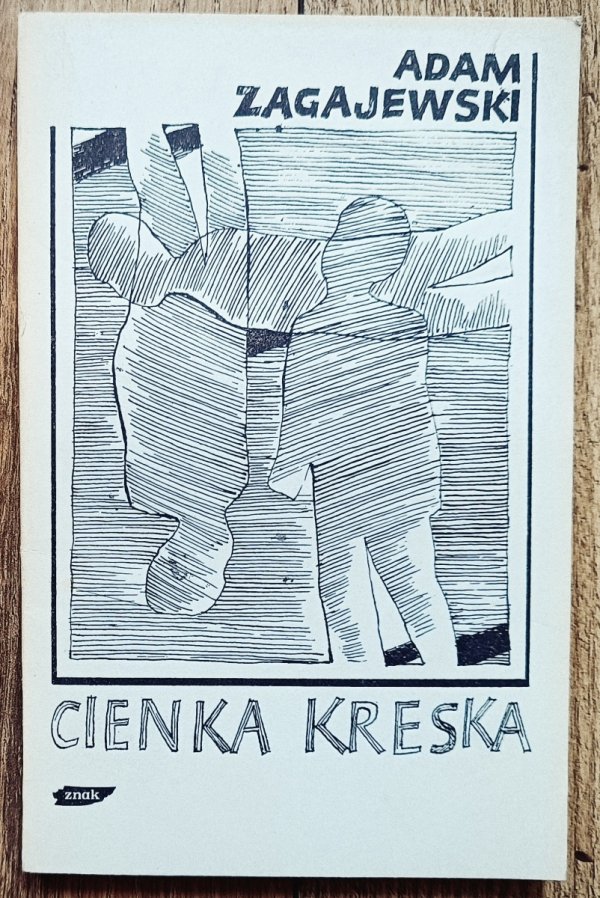Adam Zagajewski Cienka kreska