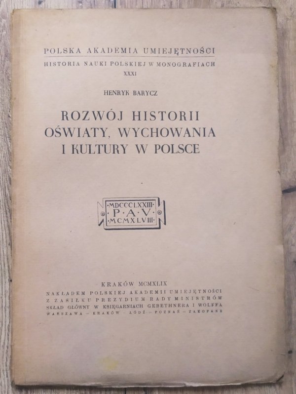 Henryk Barycz Rozwój historii oświaty, wychowania i kultury w Polsce