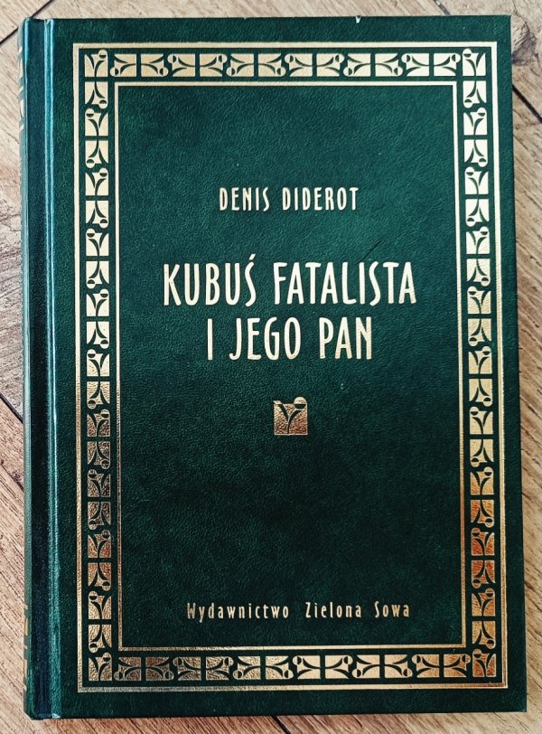 Denis Diderot Kubuś Fatalista i jego pan