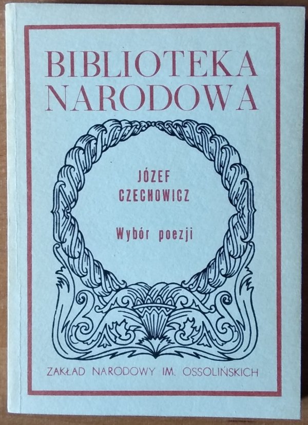 Józef Czechowicz • Wybór poezji