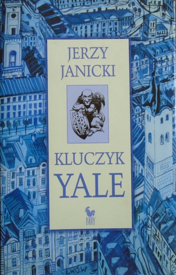 Jerzy Janicki • Kluczyk Yale