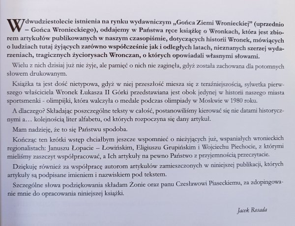 Jacek Rosada Wronki, jakich nie znacie