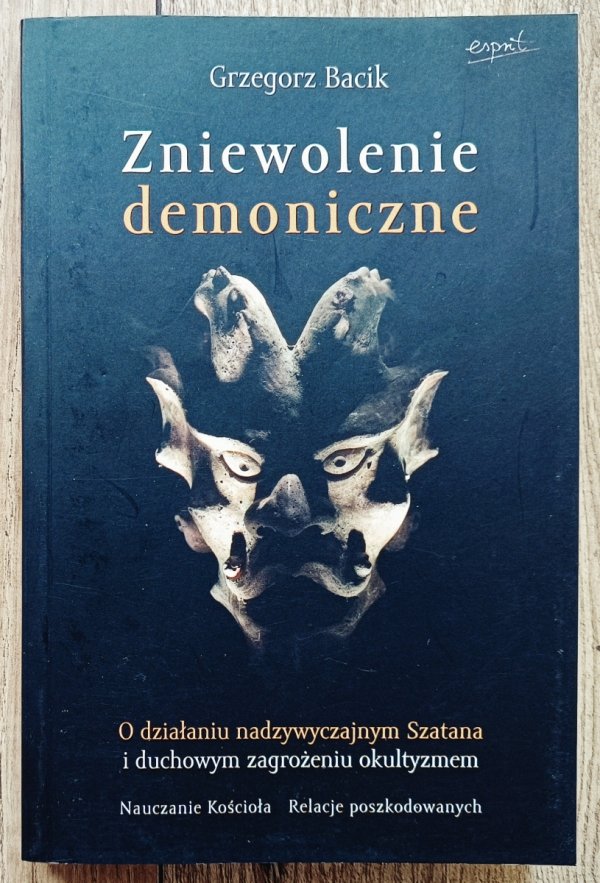 Grzegorz Bacik Zniewolenie demoniczne