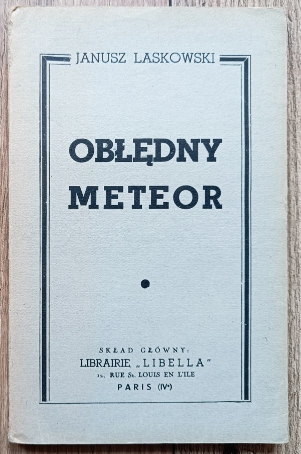 Janusz Laskowski Obłędny meteor