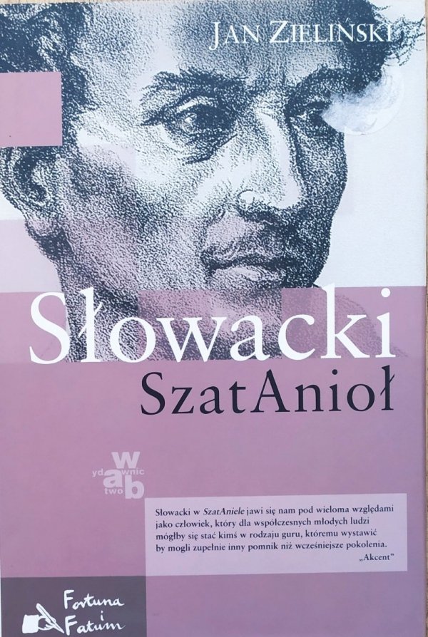 Jan Zieliński Słowacki. SzatAnioł