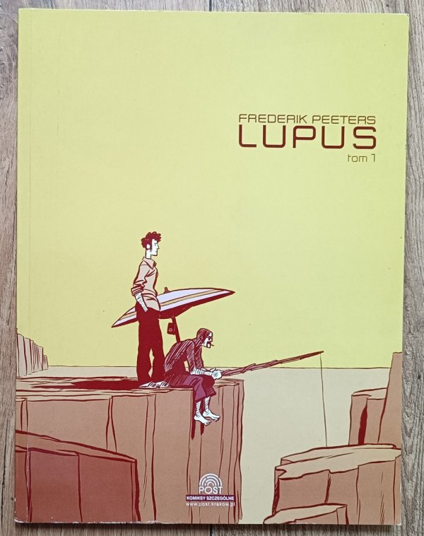 Frederik Peeters Lupus tom 1