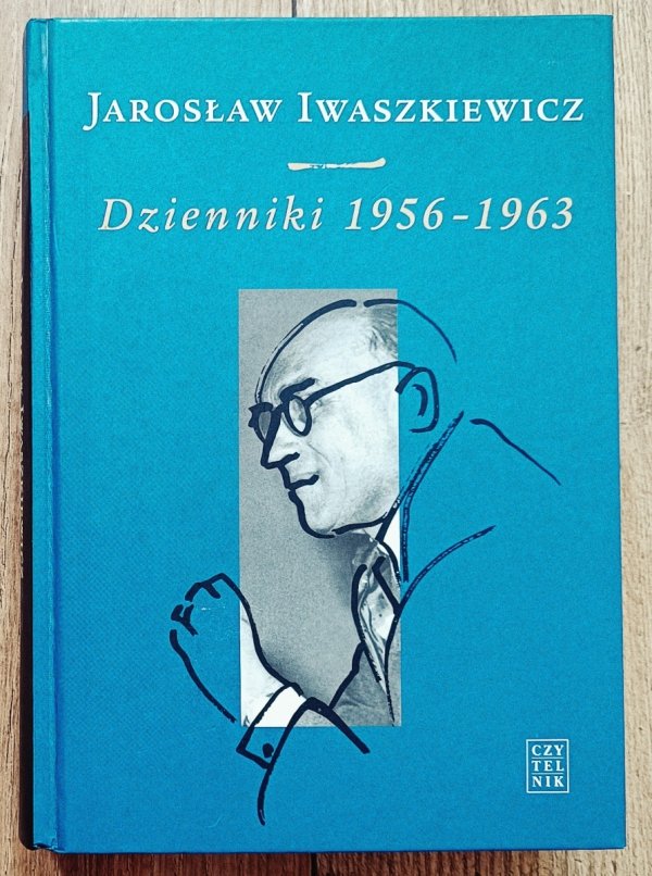 Jarosław Iwaszkiewicz Dzienniki 1956-1963