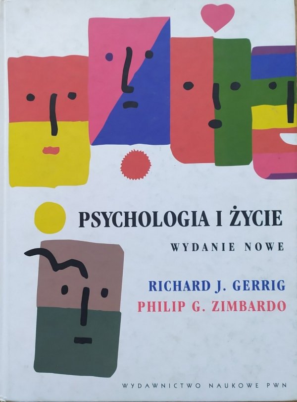 Philip G. Zimbardo, Richard J. Gerrig Psychologia i życie