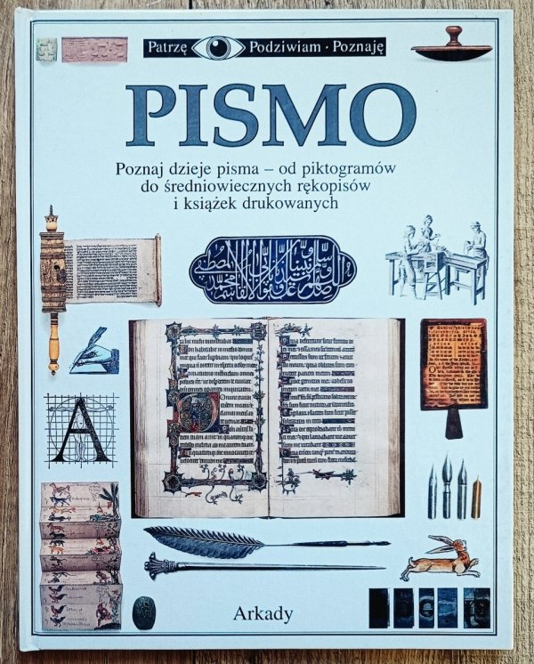 Pismo. Patrzę Podziwiam Poznaję