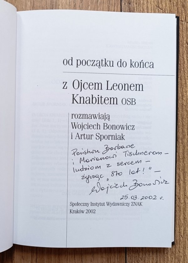 Od początku do końca. Rozmowy z Ojcem Leonem Knabitem