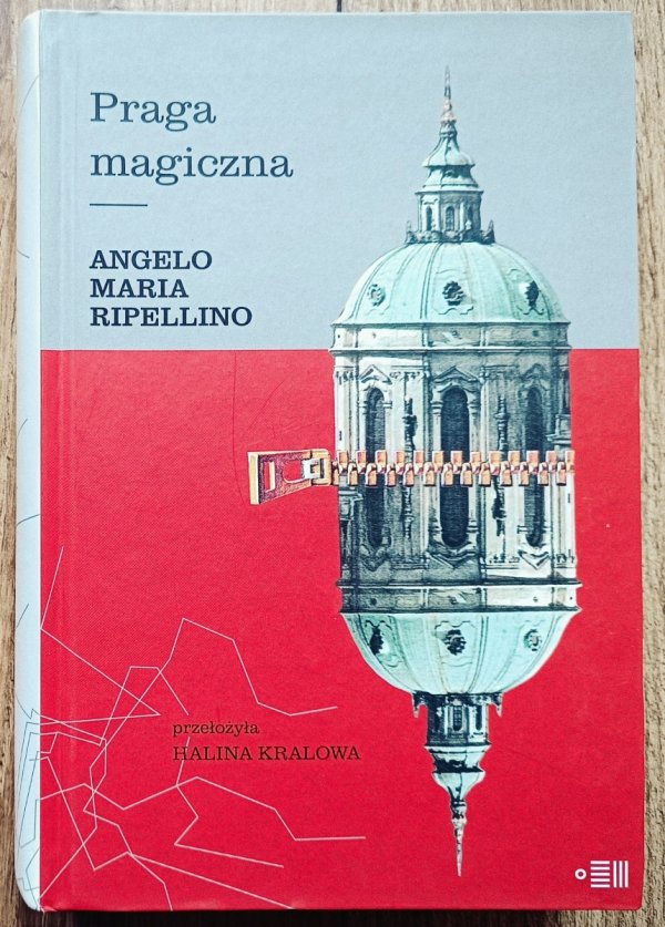 Angelo Maria Ripellino Praga magiczna