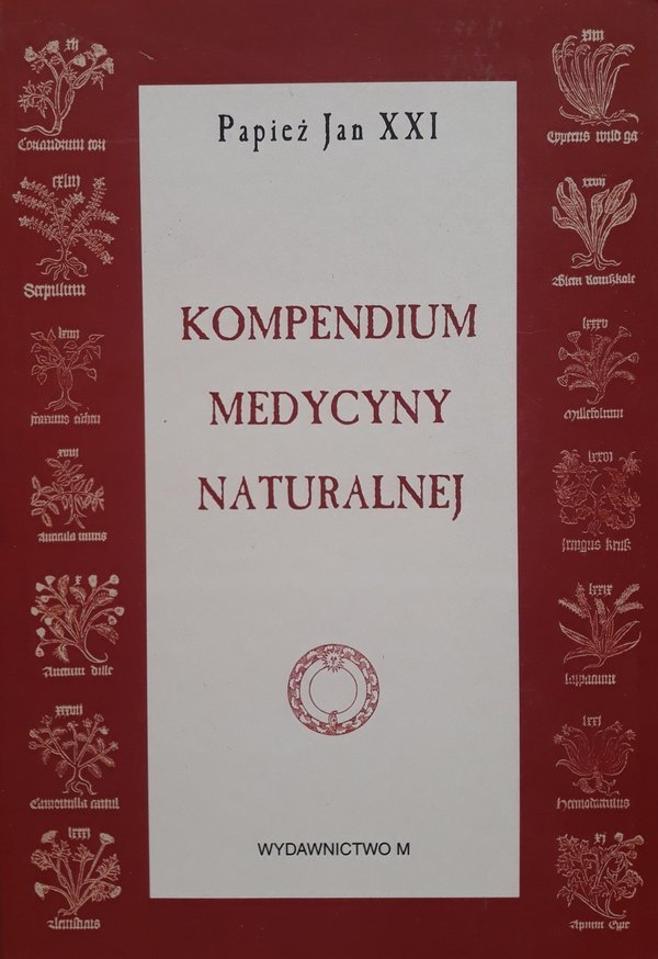 Papież Jan XXI • Kompendium medycyny naturalnej