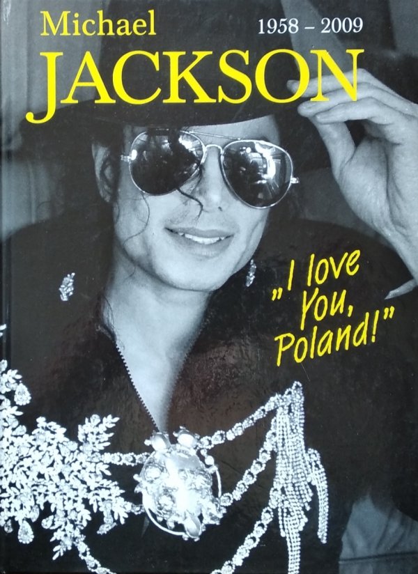 Michael Jackson • I love You, Poland