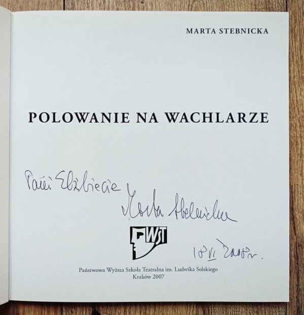 Marta Stebnicka Polowanie na wachlarze [dedykacja Marty Stebnickiej]