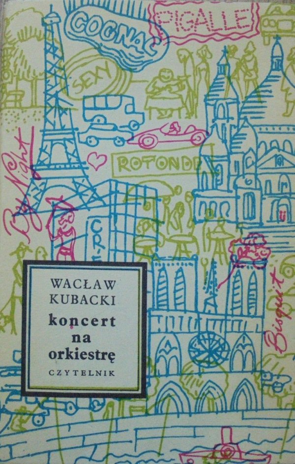 Wacław Kubacki • Koncert na orkiestrę [dedykacja autora] [Władysław Brykczyński]