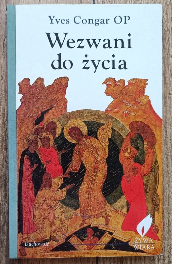Yves Congar Wezwani do życia
