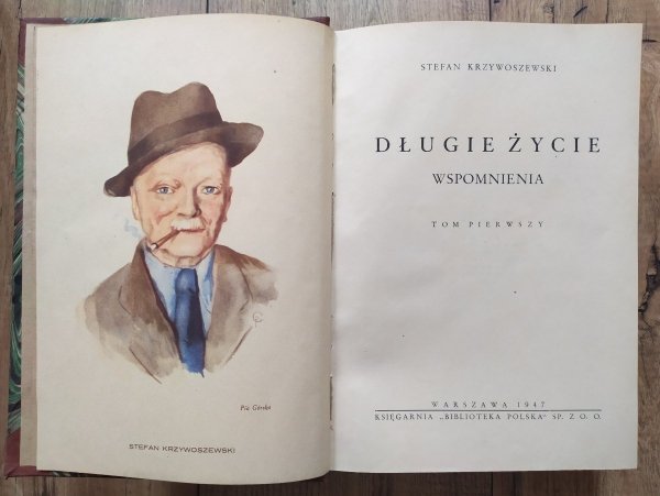 Stefan Krzywoszewski Długie życie. Wspomnienia