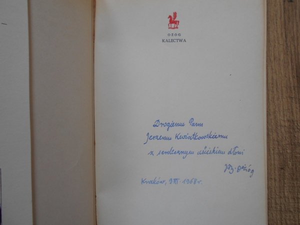 Jan Bolesław Ożóg • Kalectwa [dedykacja autora]