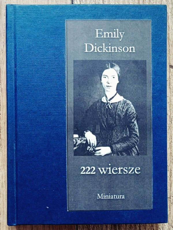 Emily Dickinson 222 wiersze