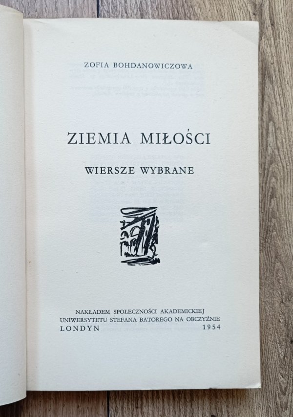 Zofia Bohdanowiczowa Ziemia miłości: wiersze wybrane