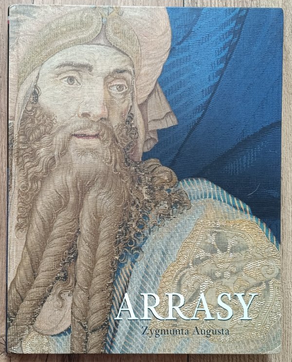 Magdalena Piwocka Arrasy Zygmunta Augusta