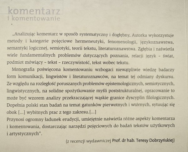Monika Bogdanowska Komentarz i komentowanie. Zagadnienia konstrukcji tekstu