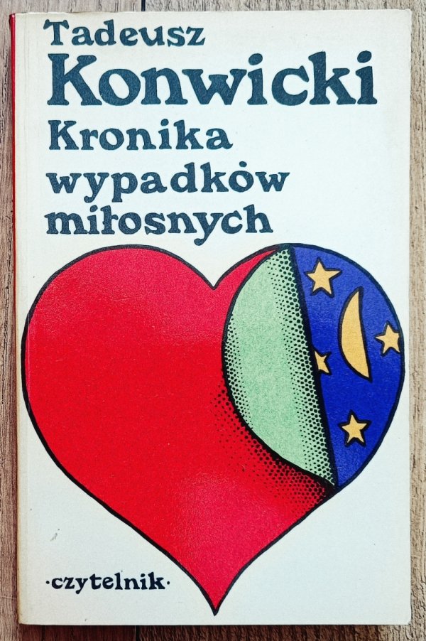 Tadeusz Konwicki Kronika wypadków miłosnych